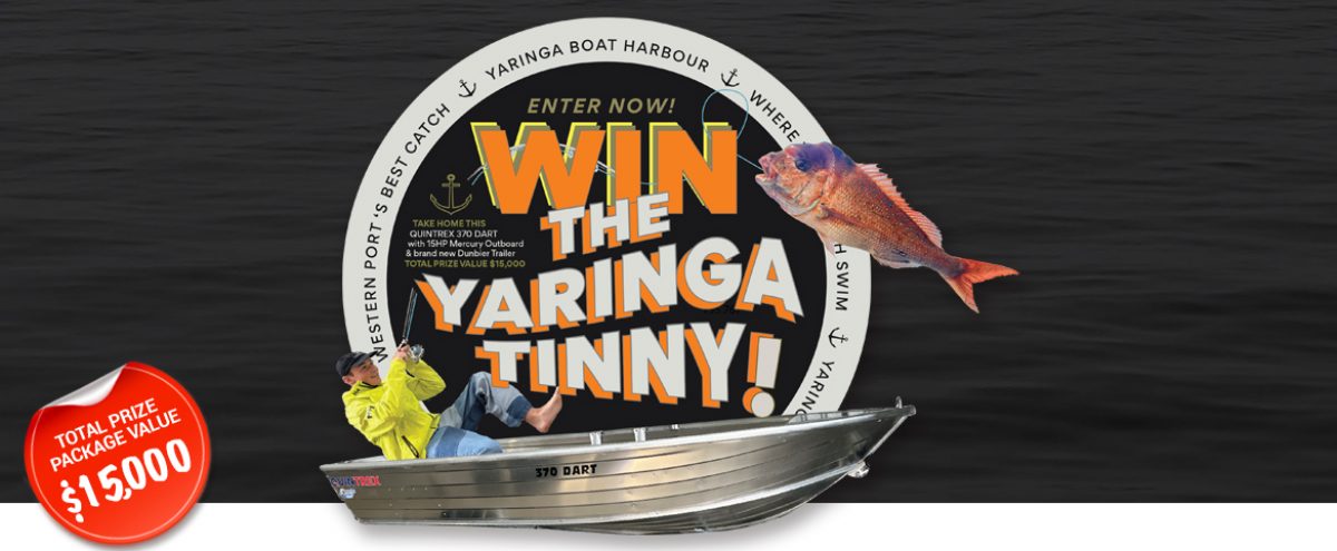 WIN the Yaringa Tinny